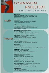 Plakat des Gymnasiums Rahlstedt mit Informationen zu Veranstaltungen in den Bereichen Kunst, Musik und Theater. Es enthält Termine und Details zu verschiedenen Aufführungen und Events. Die Abschnitte sind klar strukturiert in "Musik" und "Theater".